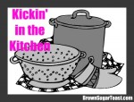 Kickin’ in the Kitchen