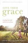 Give Them Grace :: Book Review