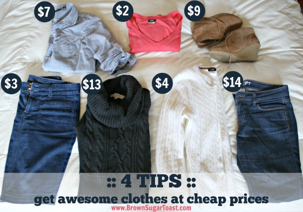 4 TIPS :: get awesome clothes at cheap prices