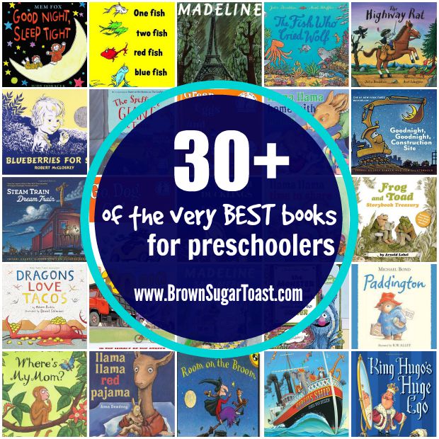 30+ of the very BEST books for preschoolers!