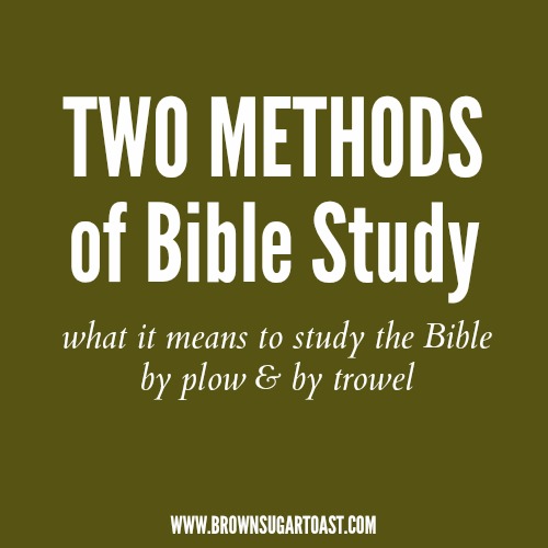 Two Methods of Bible Study