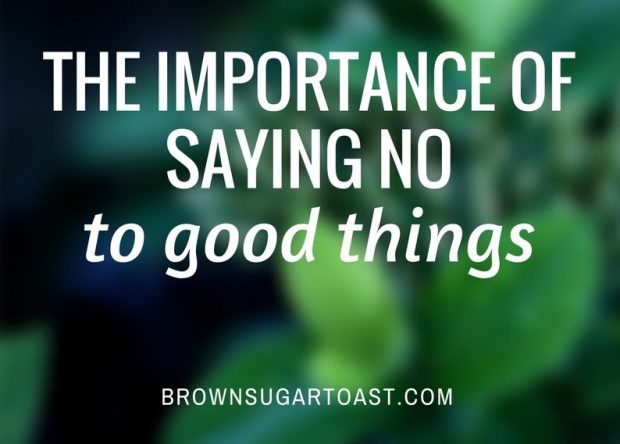 The Importance of Saying No to Good Things