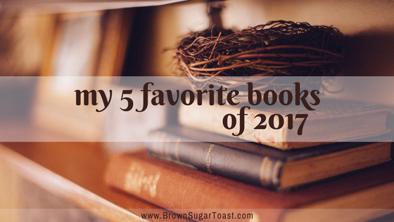 My 5 Favorite Books of 2017